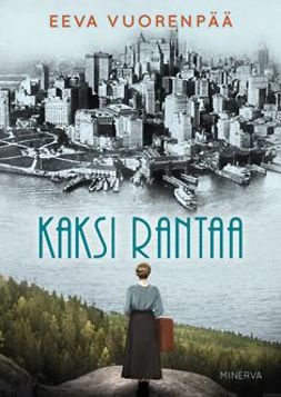 Vuorenpää, Eeva - Kaksi rantaa, ebook