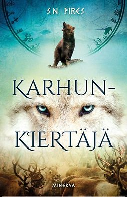 Pires, S. N. - Karhunkiertäjä, ebook