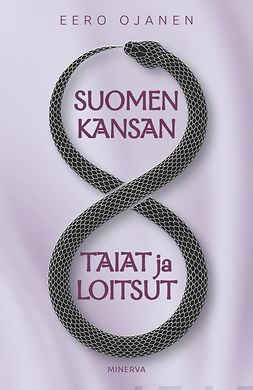 Ojanen, Eero - Suomen kansan taiat ja loitsut, e-bok