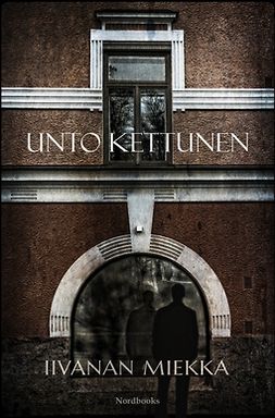 Kettunen, Unto - Iivanan miekka, ebook