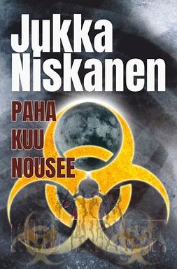 Niskanen, Jukka - Paha kuu nousee, ebook