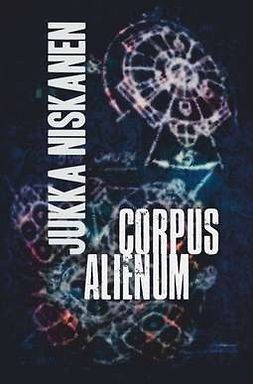 Niskanen, Jukka - Corpus alienum, e-bok