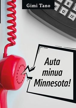 Tano, Gimi - Auta Minua Minnesota!, e-bok