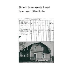 Karlsson, Simo - Simon Laamaisesta Ilmari Laamasen  jälkeläisiin, e-kirja