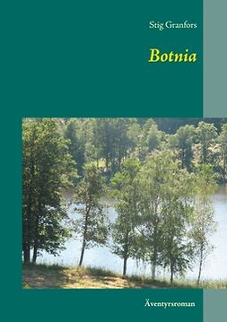 Granfors, Stig - Botnia, ebook