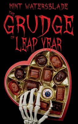 Watersblade, Mint - The Grudge of leap year, e-bok
