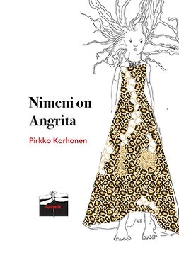 Korhonen, Pirkko - Nimeni on Angrita, ebook