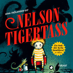 Frölander-Ulf, Lena - Nelson Tigertass, audiobook