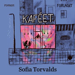 Torvalds, Sofia - Kaféet, äänikirja