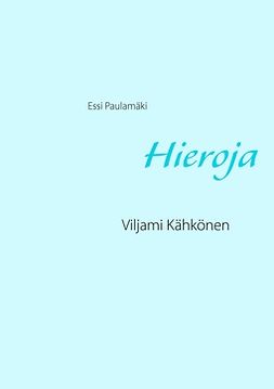 Paulamäki, Essi - Hieroja: Viljami Kähkönen, e-kirja