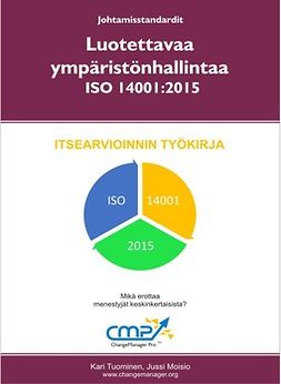 Tuominen, Kari - Luotettavaa ympäristönhallintaa 14001:2015, e-kirja