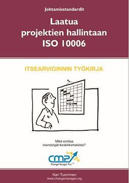 Tuominen, Kari - Laatua projektien hallintaan ISO 10006, e-kirja