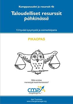 Tuominen, Kari - Taloudelliset resurssit pähkinässä -  4b, e-kirja