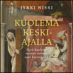 Nissi, Jyrki - Kuolema keskiajalla, audiobook