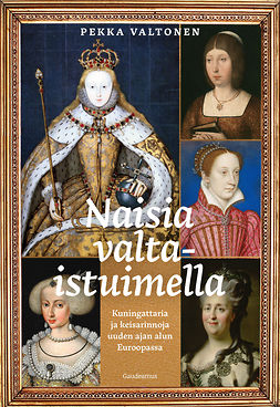 Valtonen, Pekka - Naisia valtaistuimella, ebook