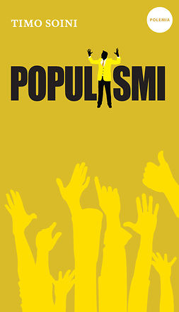 Soini, Timo - Populismi, e-bok