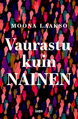 Laakso, Moona - Vaurastu kuin nainen, e-bok