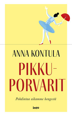 Kontula, Anna - Pikkuporvarit, ebook