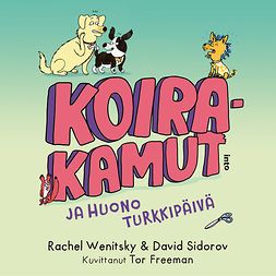 Wenitsky, Rachel - Koirakamut ja huono turkkipäivä, audiobook