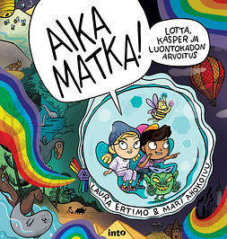 Ertimo, Laura - Aika matka!: Lotta, Kasper ja luontokadon arvoitus, e-bok