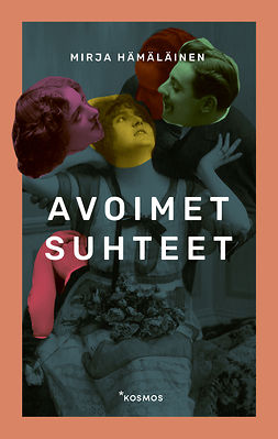 Hämäläinen, Mirja - Avoimet suhteet, ebook