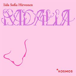 Hirvonen, Iida Sofia - Radalla, audiobook