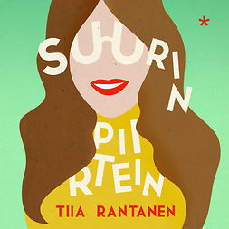 Rantanen, Tiia - Suurin piirtein, audiobook