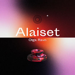 Ravn, Olga - Alaiset, audiobook