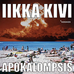 Kivi, Iikka - Apokalompsis, audiobook
