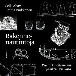 Puikkonen, Emma - Rakennenautintoja, audiobook