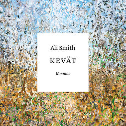 Smith, Ali - Kevät, audiobook