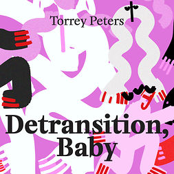 Peters, Torrey - Detransition, baby, audiobook