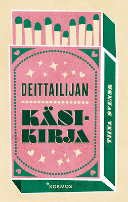 Svensk, Tiina - Deittailijan käsikirja, e-bok