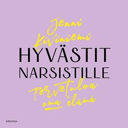 Kiviniemi, Jenni - Hyvästit narsistille, audiobook