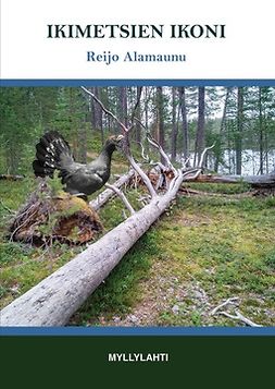 Reijo, Alamaunu - Ikimetsien ikoni, ebook