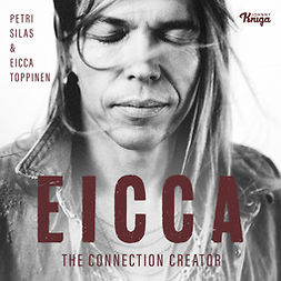 Silas, Petri - Eicca – The Connection Creator, äänikirja