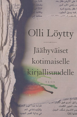 Löytty, Olli - Jäähyväiset kotimaiselle kirjallisuudelle, e-bok