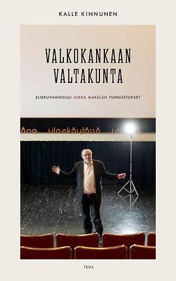 Kinnunen, Kalle - Valkokankaan valtakunta, e-bok