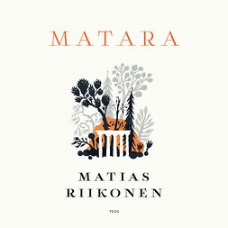 Riikonen, Matias - Matara, äänikirja