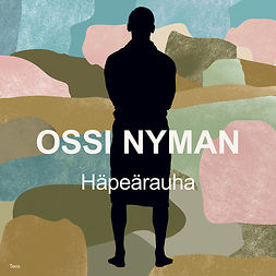 Nyman, Ossi - Häpeärauha, äänikirja