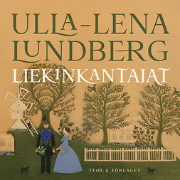 Lundberg, Ulla-Lena - Liekinkantajat, äänikirja