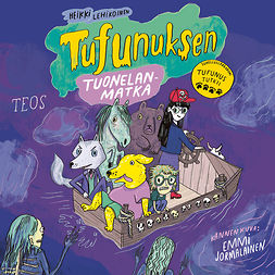 Lehikoinen, Heikki - Tufunuksen tuonelan-matka, audiobook