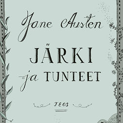Austen, Jane - Järki ja tunteet, äänikirja