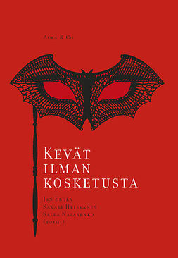 Erola, Jan - Kevät ilman kosketusta, ebook