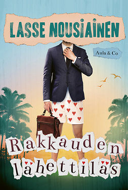 Nousiainen, Lasse - Rakkauden lähettiläs, e-kirja