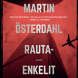 Österdahl, Martin - Rautaenkelit, äänikirja