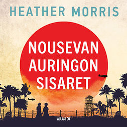 Morris, Heather - Nousevan auringon sisaret, audiobook
