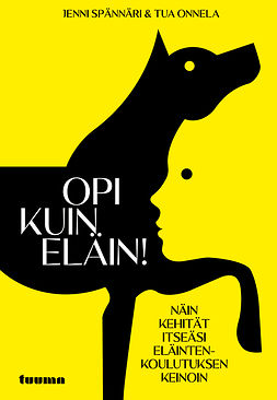 Spännäri, Jenni - Opi kuin eläin!, e-bok