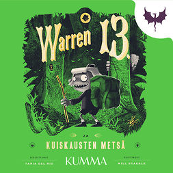 del Rio, Tania - Warren 13. ja kuiskausten metsä, audiobook