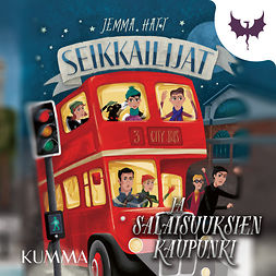 Hatt, Jemma - Seikkailijat ja salaisuuksien kaupunki, audiobook